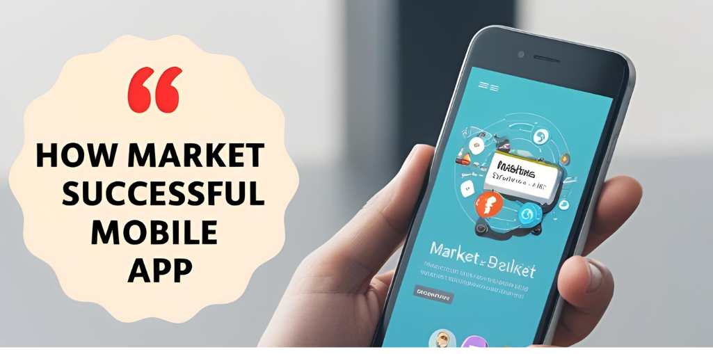 Marketing your mobile app