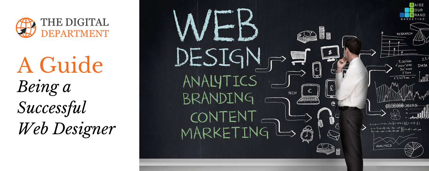 A Guide to Being a Successful Web Designer