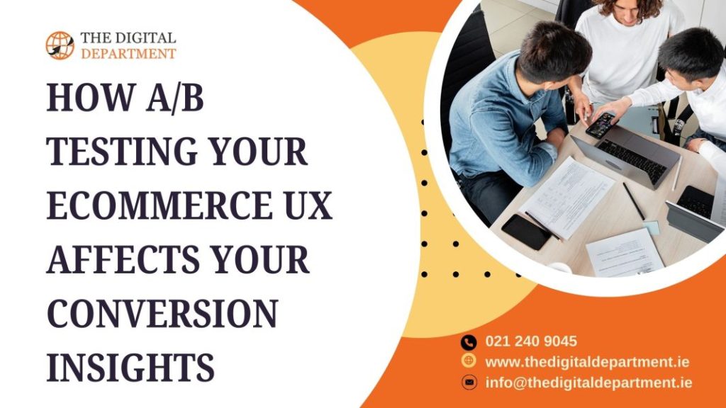 A/B Testing Your Ecommerce UX