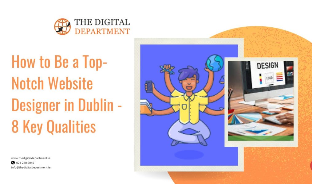 Top Notch Web Designer in Dublin