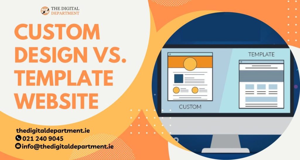 Custom Vs Template Website Design