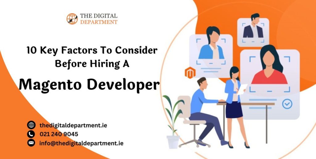 Magento Developer Hiring Tips